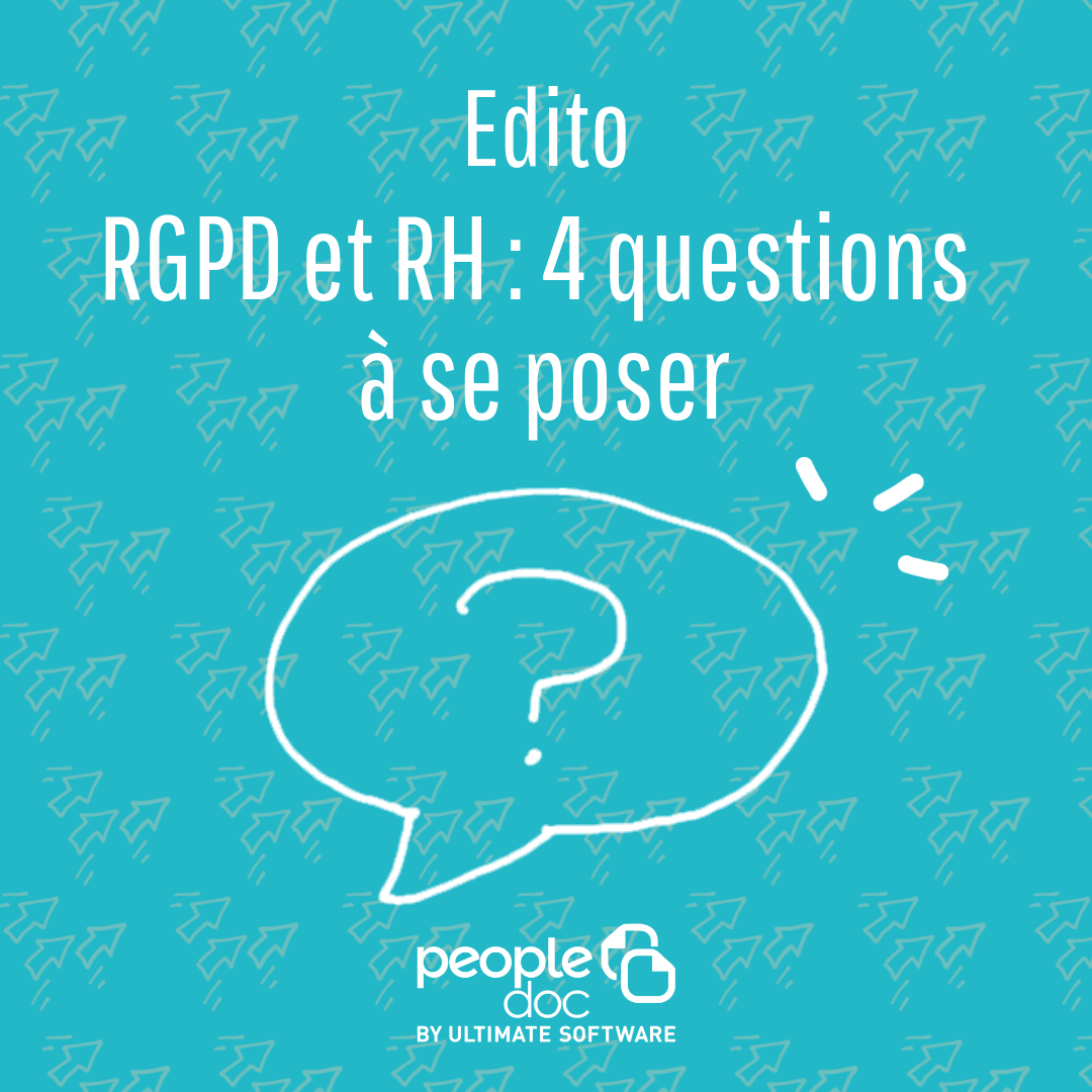 RGPD et RH : 4 questions à se poser