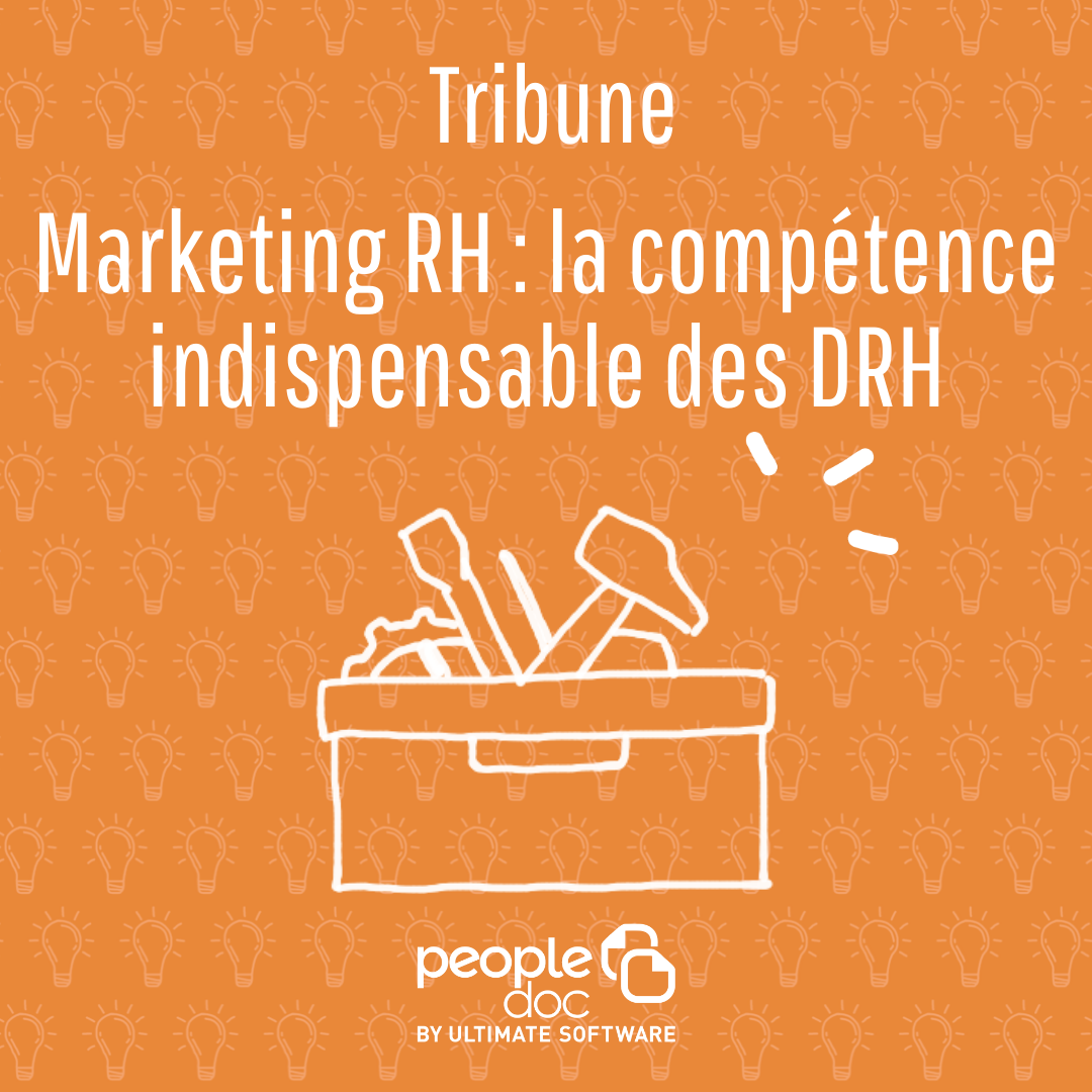 Marketing RH : la compétence indispensable des DRH