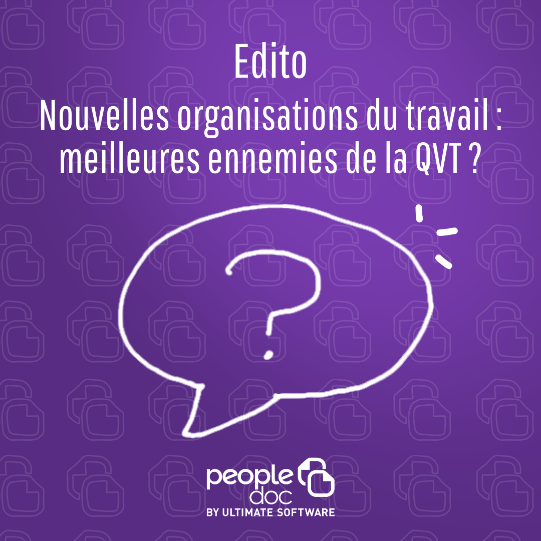 Nouvelles organisations du travail : meilleures ennemies de la QVT ?